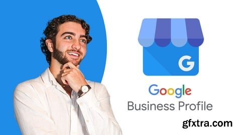 Udemy - Google My Business - Local Seo & Google Business Profile