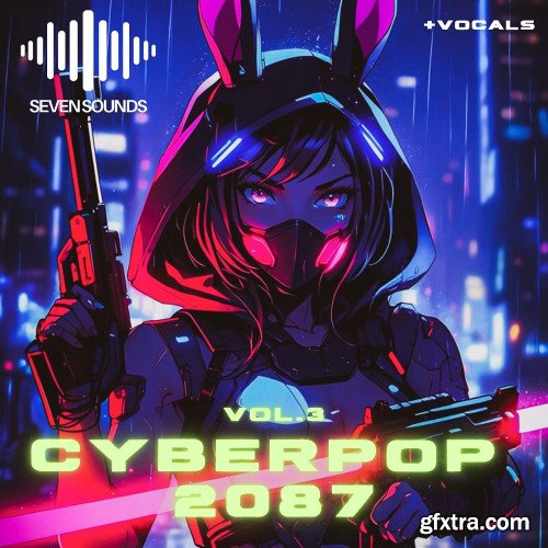 Seven Sounds Cyberpop 2087 Vol 3