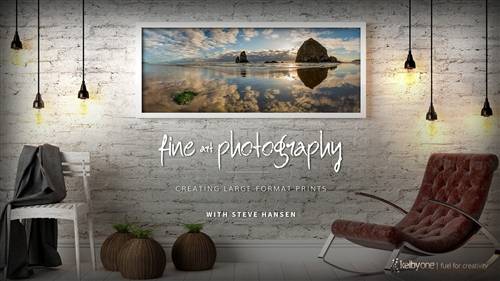 'KelbyOne - Fine Art Photography: Creating Large Format Prints'