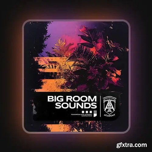 Tomorrowland Academy Sample Pack: Big Room Sounds