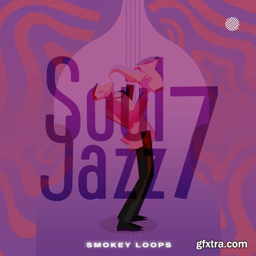 Smokey Loops Soul Jazz 7