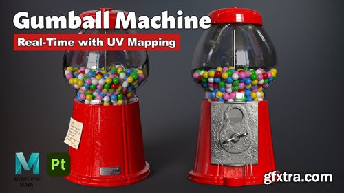 Patreon - Gumball Machine Real Time Autodesk Maya + Substance 3D Painter Tutorial