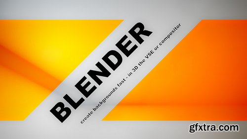 CGCookie - Intro to Motion Graphics Backgrounds with the Video Sequence Editor