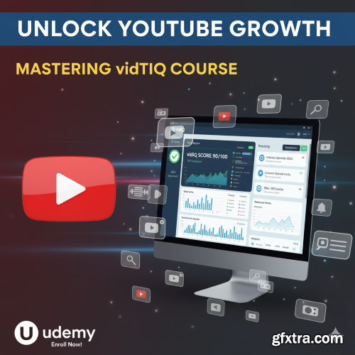 Udemy - Mastering vidIQ for YouTube Growth