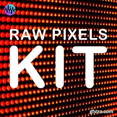 Noiiz Raw Pixels Kit