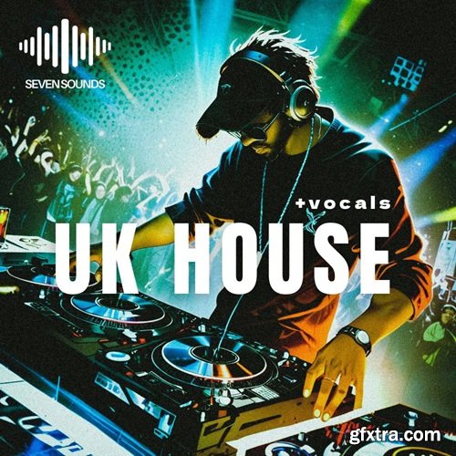 Seven Sounds Uk House