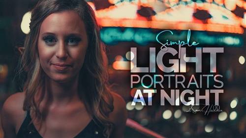 'KelbyOne - Simple Light Portraits at Night'