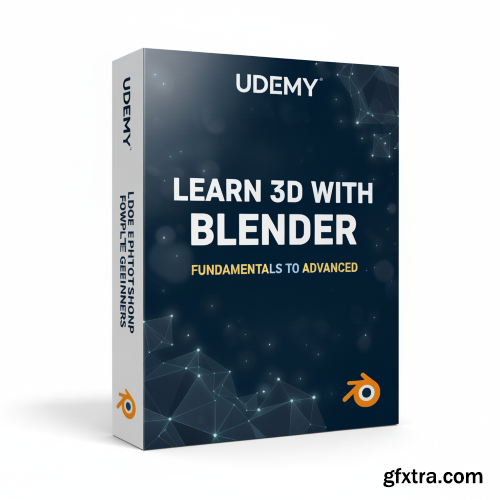 Udemy - Learn 3D With Blender - Fundamentals To Advanced