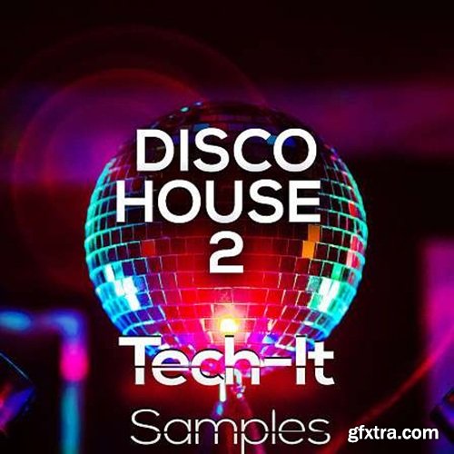 Tech It Samples Disco House 2