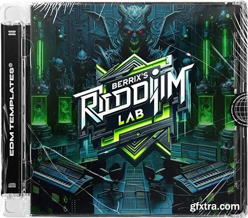 EDM Templates Berrix's Riddim Lab + Serum Noises