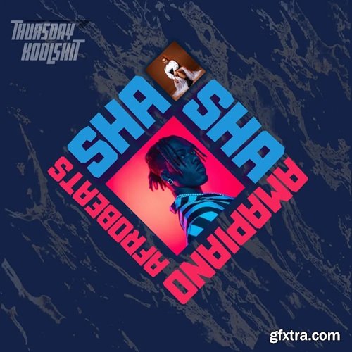 Thursday Koolshit Sha Sha Afrobeats And Amapiano