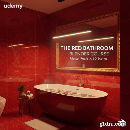 Udemy - Blender & Substance Painter: Create a Realistic Bathroom A-Z Udemy - Blender & Substance Painter: Create a Realistic Bathroom A-Z