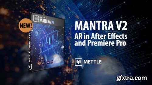 Aescripts - Mettle Mantra v2.25.3