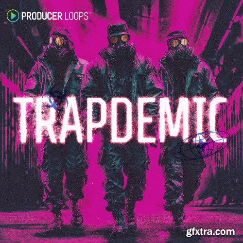 Producer Loops Trapdemic Producer Loops Trapdemic