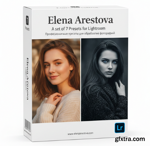 Elena Arestova - A set of 7 Presets for Lightroom