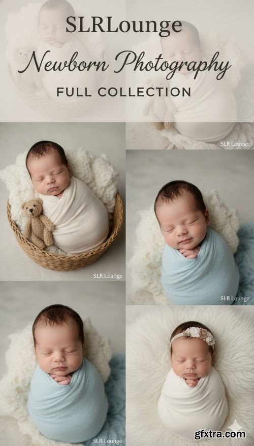 SLR Lounge - Newborn Photography Full Collection