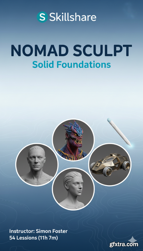 Skillshare - Nomad Sculpt: Solid Foundations