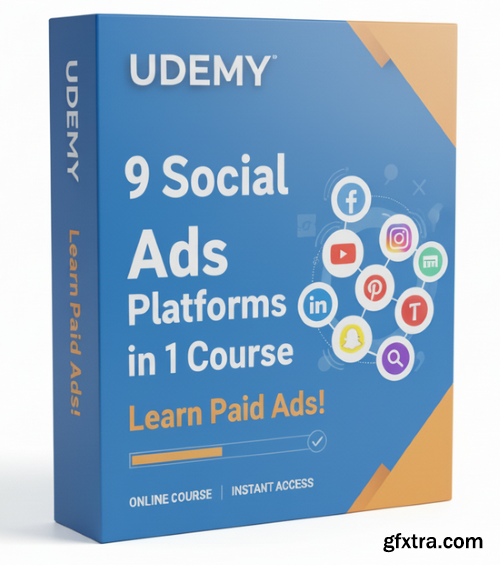 Udemy - 9 Social Media Ads Platforms in 1 Course: Learn Paid Ads!
