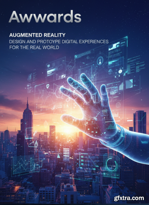 Awwwards - Augmented Reality Design and Prototype Digital Experiences for the Real World