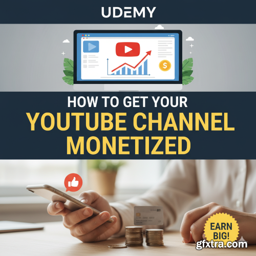 Udemy - How to get your YouTube channel monetize