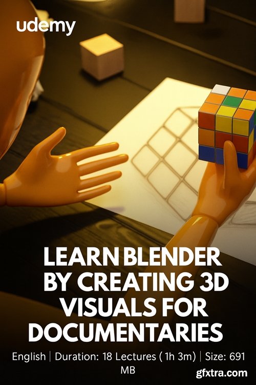 Udemy - Learn Blender By Creating 3D Visuals For Documentaries