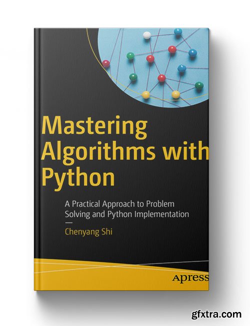 Mastering Algorithms with Python