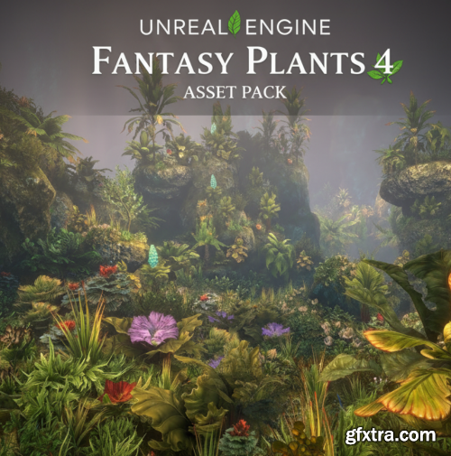 Unreal Engine - Fantasy plants 4 (4.23 – 4.27 and 5.0 – 5.4)