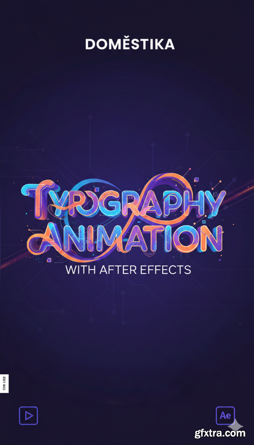Domestika - Typography Animation with After Effects
