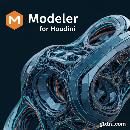 Modeler for Houdini 2025.3.6