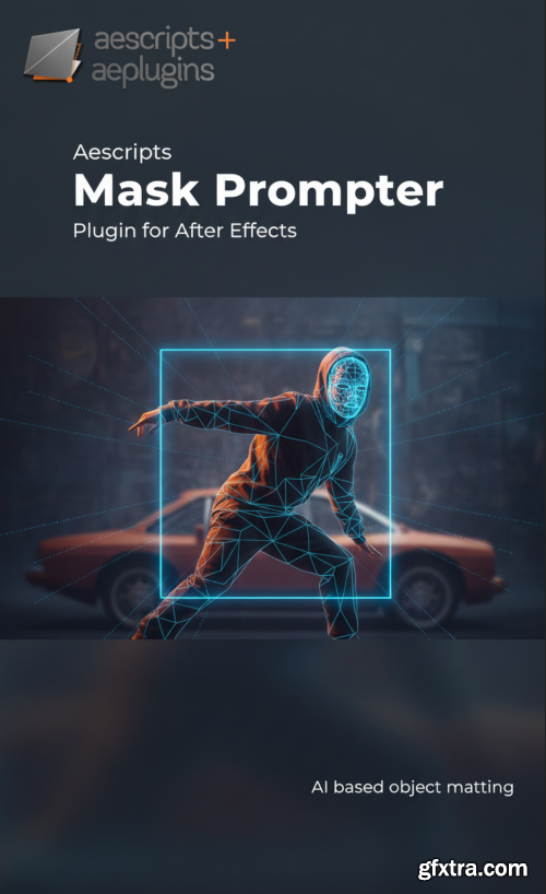 Aescripts - Mask Prompter 3.2.40 WIN