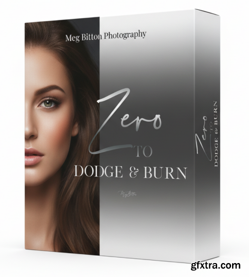 Meg Bitton - Zero to Dodge and Burn