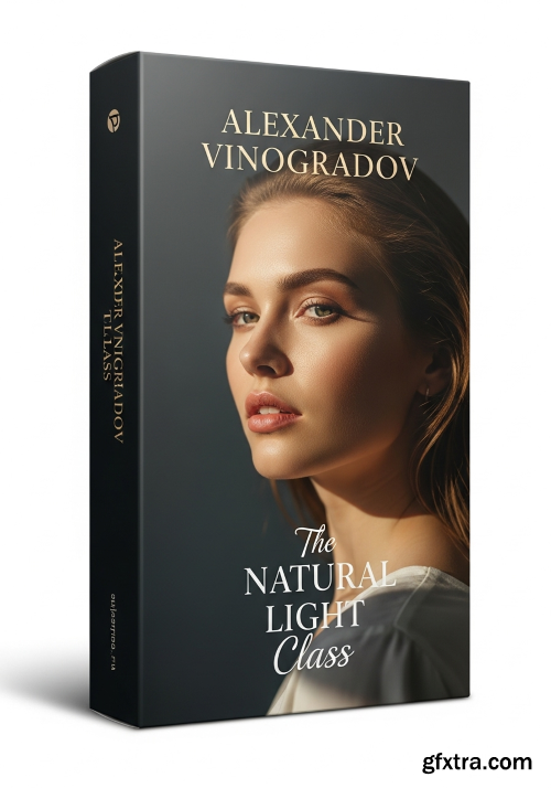 Alexander Vinogradov - The Natural Light Class