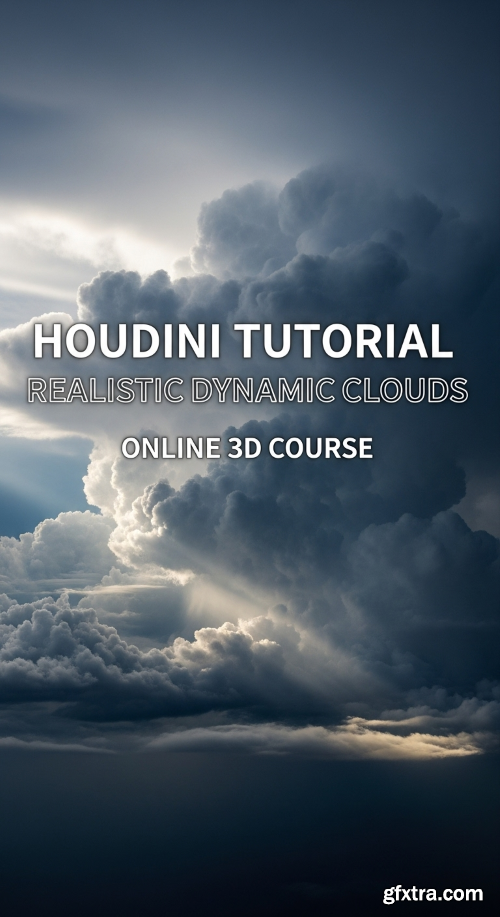 VFX Grace - Houdini Tutorial | Realistic Dynamic Clouds