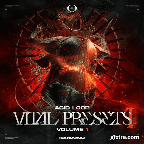 Teknovault Hard Techno Vital Presets Vol 2