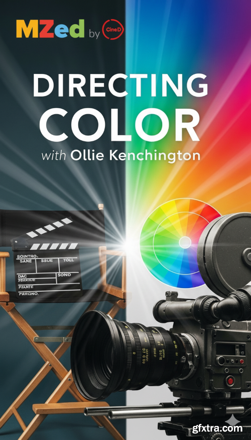 MZed - Directing Color - Ollie Kenchington