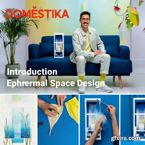 Domestika - Introduction Ephemeral Space Design