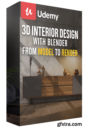 Udemy - 3D Interior Design with Blender: From Model to Render