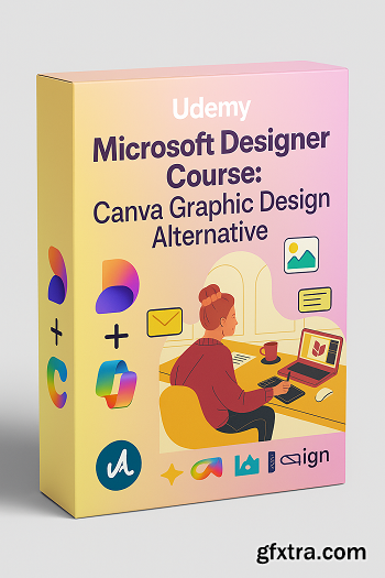 Udemy - Microsoft Designer Course: Canva Graphic Design Alternative