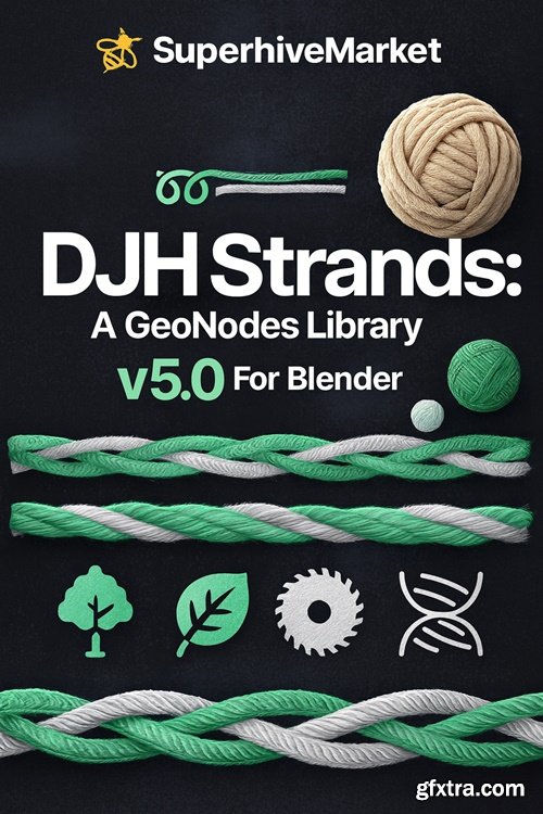 SuperhiveMarket - Djh Strands: A Geonodes Library v5.0 For Blender
