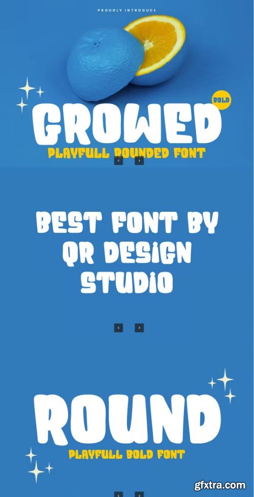 Creativemarket - Growed - Playful Rounded Font