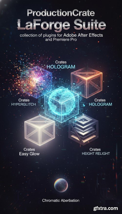 ProductionCrate LaForge Suite v1.4.8 for After Effects & Premiere