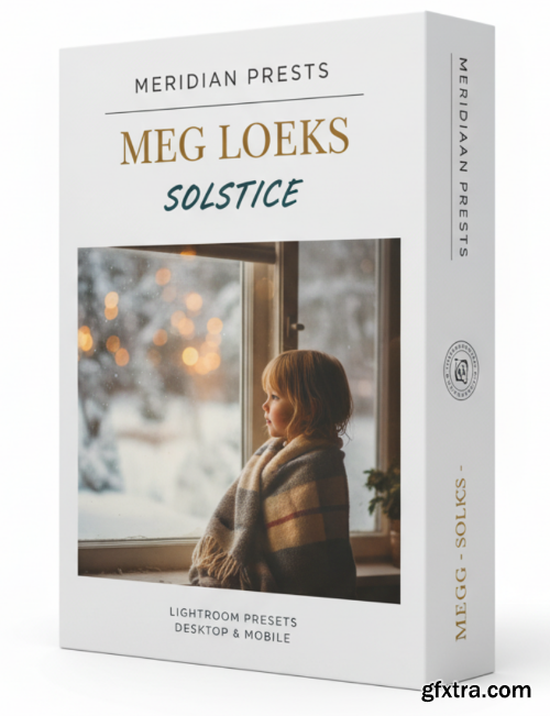 Meridian Presets - Meg Loeks - Solstice