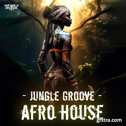 Infinity Audio Jungle Groove Afro House