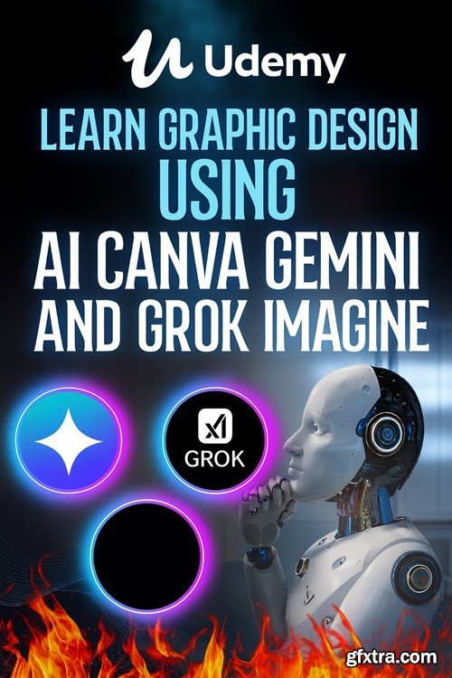 Udemy - Learn Graphic Design Using AI Canva Gemini and Grok Imagine
