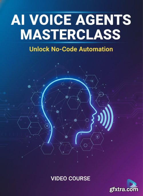 Udemy - AI Voice Agents Masterclass: Unlock No-Code Automation
