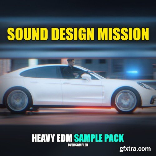 Oversampled Sound Design Mission
