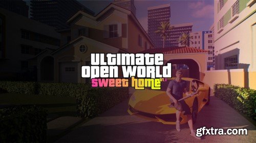 Unreal Engine - Ultimate Open World