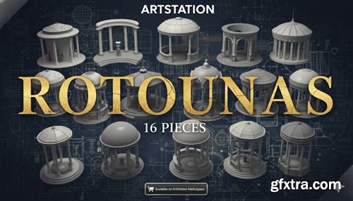 Artstation - Rotundas - 16 Pieces