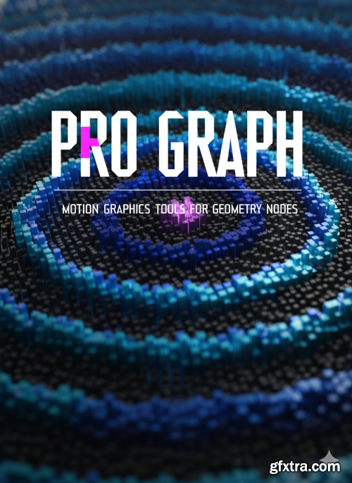 Pro Graph v2.0.0 - Motion Graphics Tools For Geometry Nodes for Blender