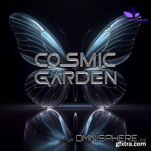 Touch The Universe Cosmic Garden for Omnisphere